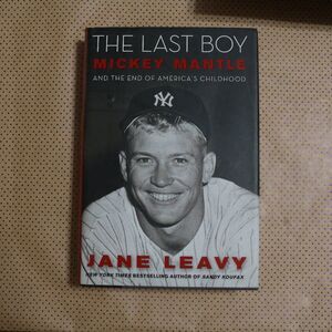 Jane Leavy The Last Boy Book